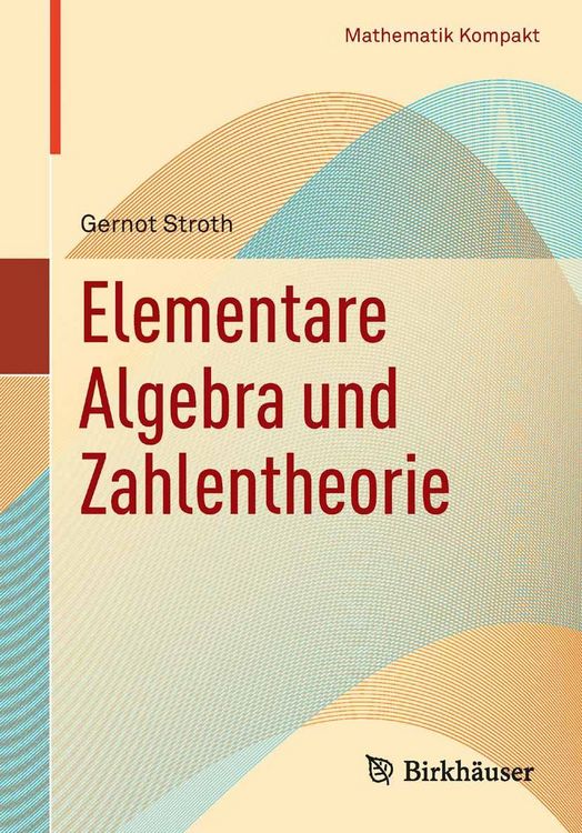 Produktbild: Elementare Algebra und Zahlentheorie