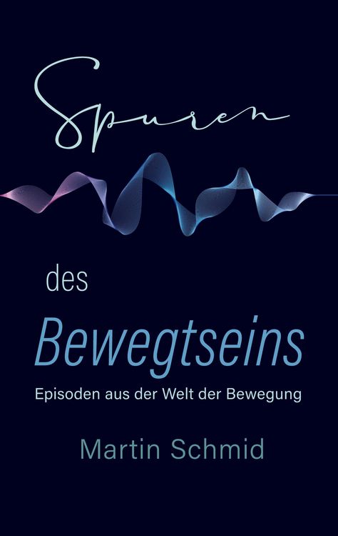 Produktbild: Spuren des Bewegtseins