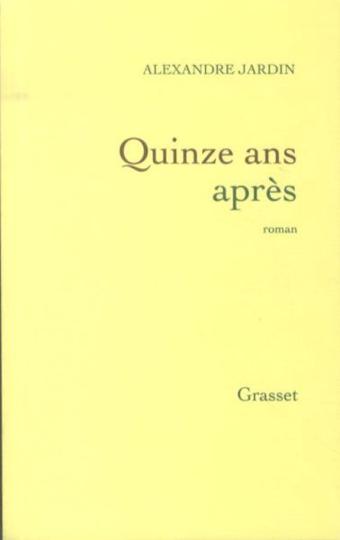 Produktbild: Quinze ans apr&egrave;s
