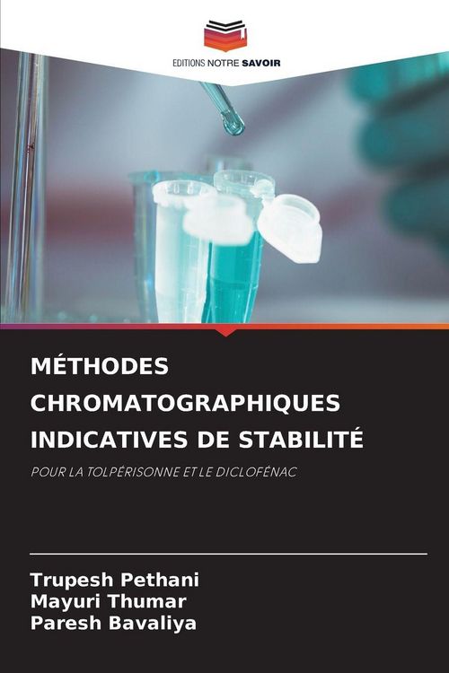 Produktbild: M&Eacute;THODES CHROMATOGRAPHIQUES INDICATIVES DE STABILIT&Eacute;