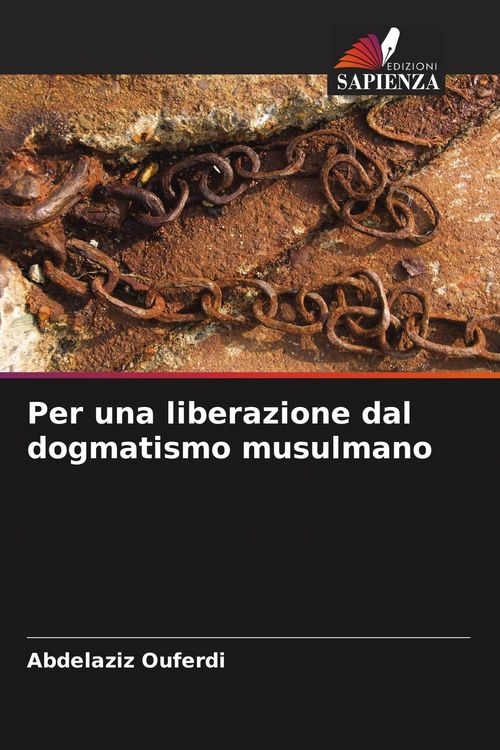 Produktbild: Per una liberazione dal dogmatismo musulmano