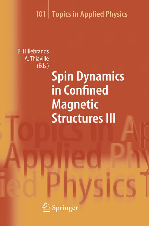 Bild vom Artikel Spin Dynamics in Confined Magnetic Structures III vom Autor Burkard Hillebrands