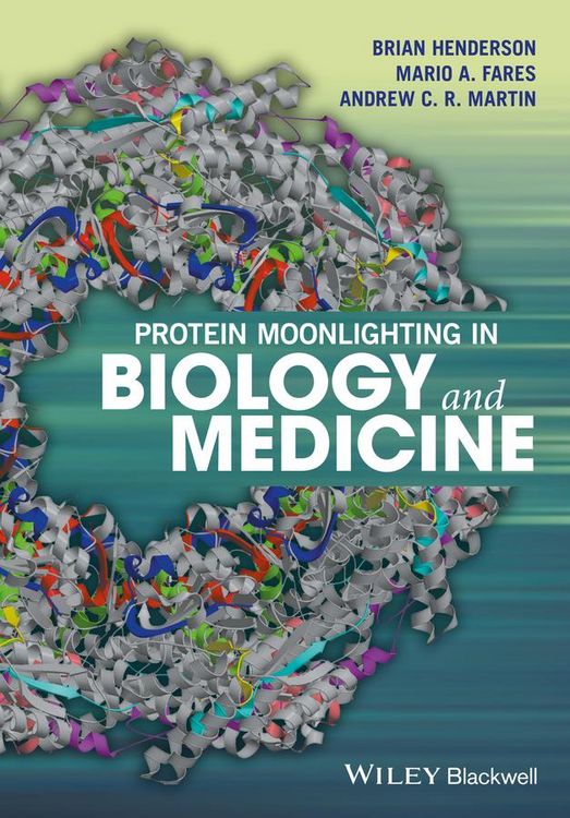 Produktbild: Protein Moonlighting in Biology and Medicine
