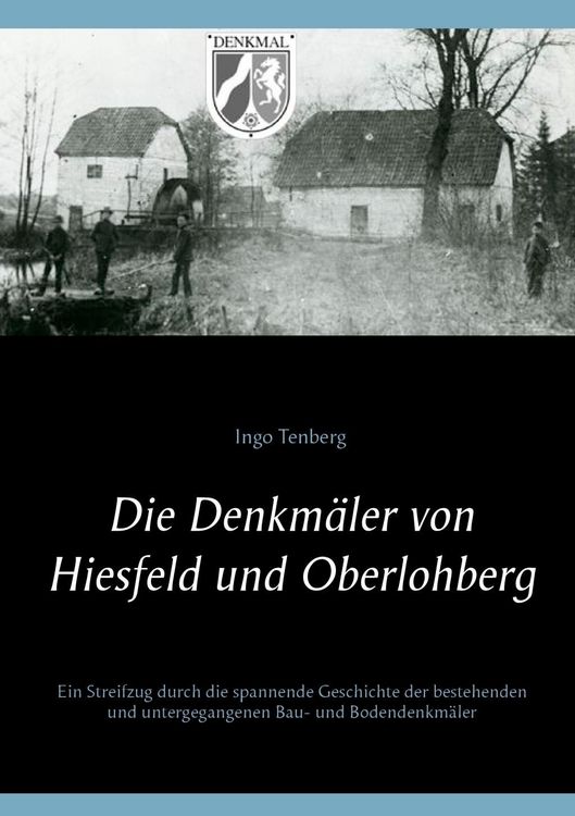 Produktbild: Die Denkm&auml;ler von Hiesfeld und Oberlohberg