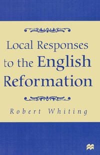 Produktbild: Local Responses to the English Reformation