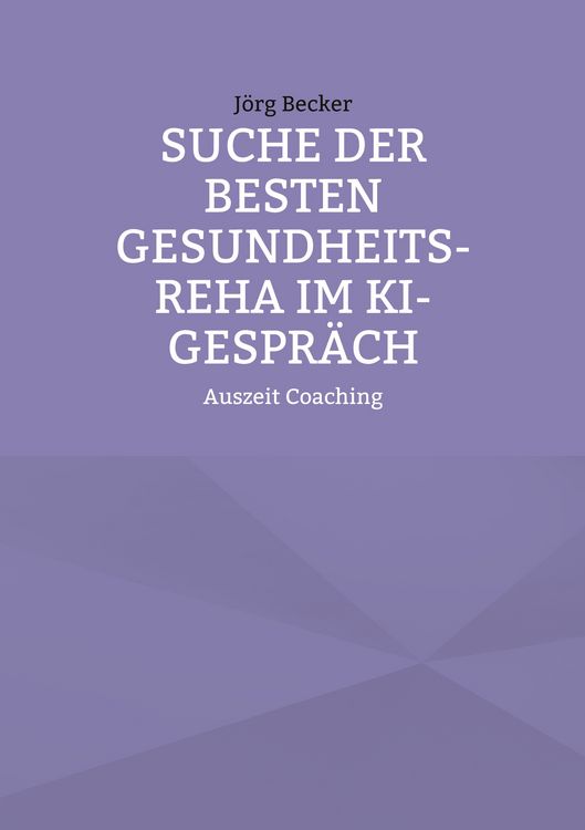 Produktbild: Suche der besten Gesundheits-REHA im KI-Gespr&auml;ch