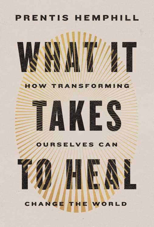 Produktbild: Hemphill, P: What It Takes to Heal
