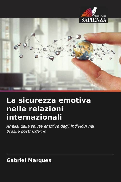 Produktbild: La sicurezza emotiva nelle relazioni internazionali