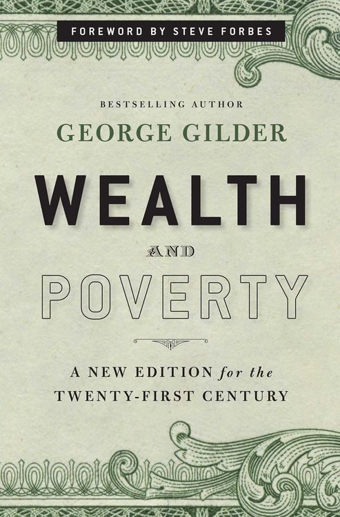 Produktbild: Wealth and Poverty - New York Times Bestseller