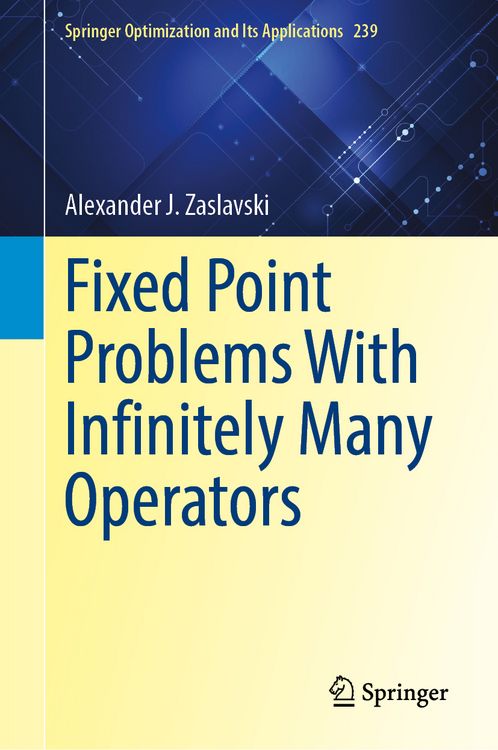 Produktbild: Fixed Point Problems With Infinitely Many Operators