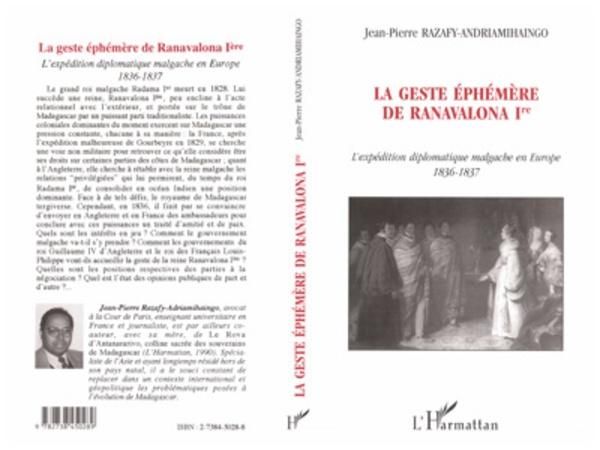 Produktbild: La geste &eacute;ph&eacute;m&egrave;re de Ranavalona Ire