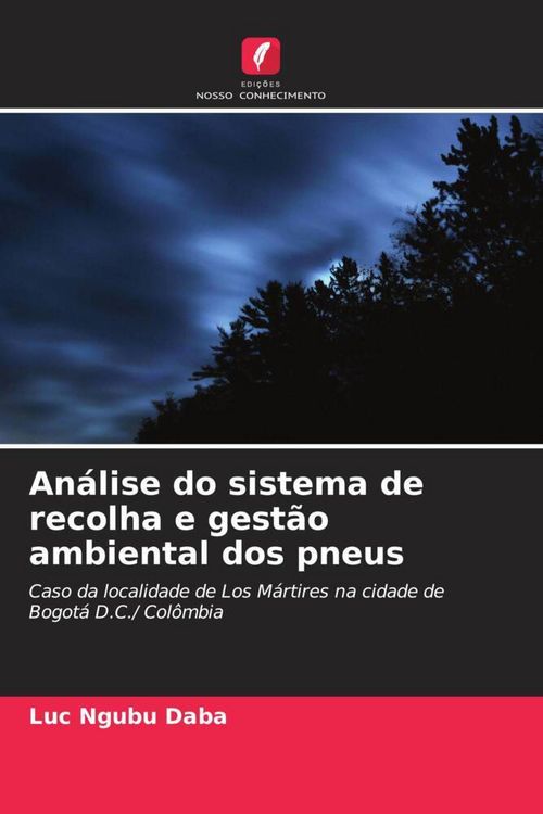 Produktbild: An&aacute;lise do sistema de recolha e gest&atilde;o ambiental dos pneus