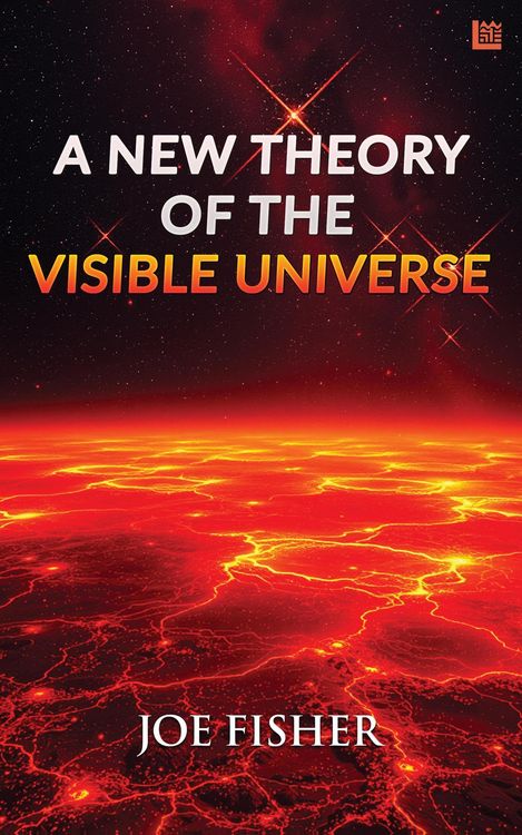 Produktbild: A New Theory of the Visible Universe