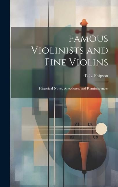 Produktbild: Famous Violinists and Fine Violins