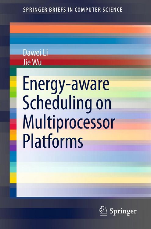 Produktbild: Energy-aware Scheduling on Multiprocessor Platforms