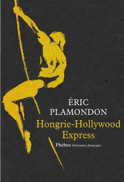 Produktbild: Hongrie hollywood express