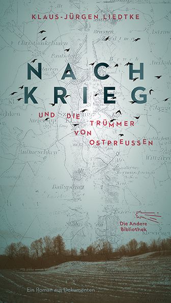Produktbild: Nachkrieg und Die Tr&uuml;mmer von Ostpreu&szlig;en