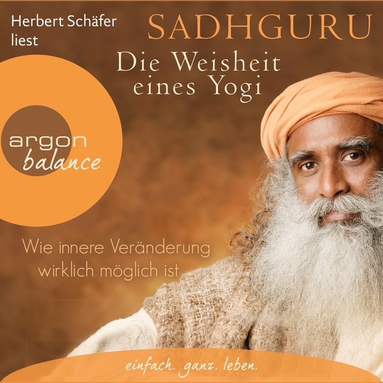 Bild vom Artikel Die Weisheit eines Yogi vom Autor Sadhguru