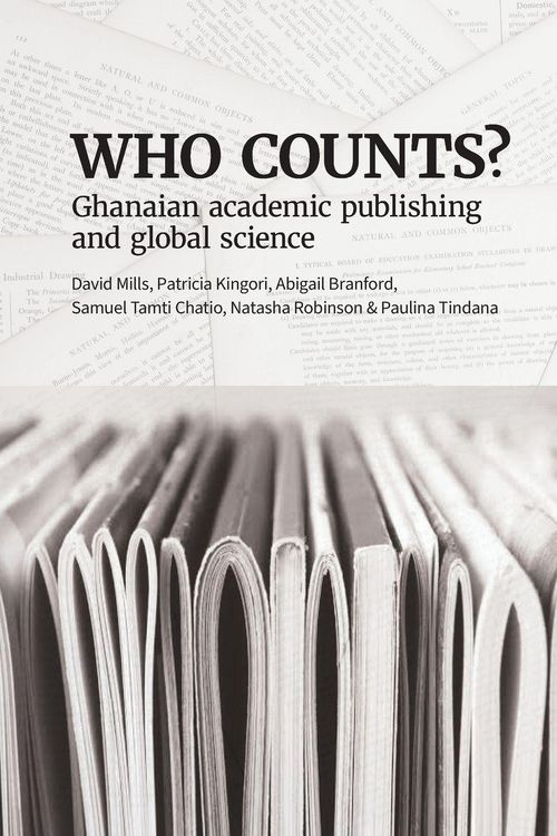 Produktbild: Who Counts? Ghanaian Academic Publishing and Global Science