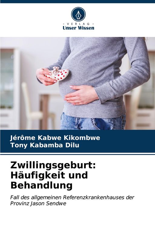 Produktbild: Zwillingsgeburt: H&auml;ufigkeit und Behandlung