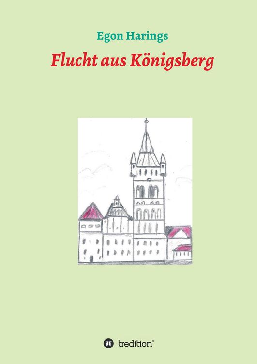 Produktbild: Flucht aus K&ouml;nigsberg