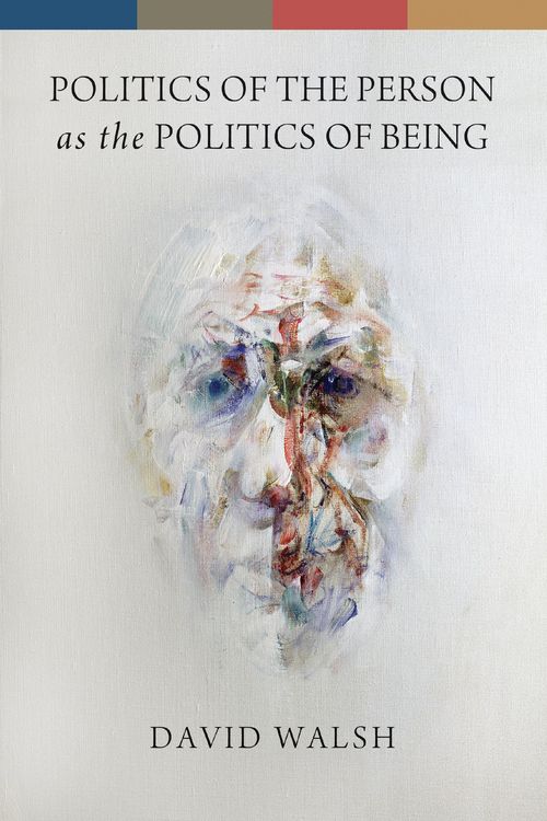 Produktbild: Politics of the Person as the Politics of Being