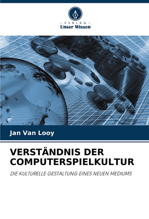 Produktbild: Verst&auml;ndnis der Computerspielkultur