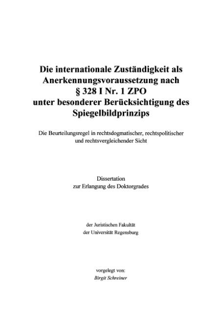 Produktbild: Die internationale Zust&auml;ndigkeit als Anerkennungsvoraussetzung nach &sect; 328 I Nr. 1
