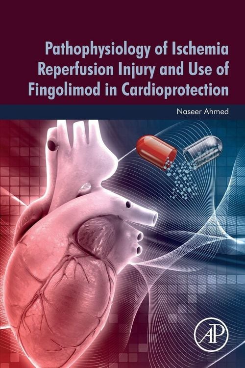 Produktbild: Ahmed, N: Pathophysiology of Ischemia Reperfusion Injury and