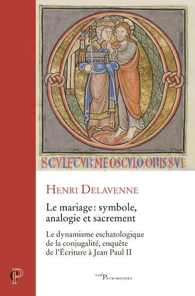 Produktbild: Le Mariage : Symbole, Analogie et Sacrement