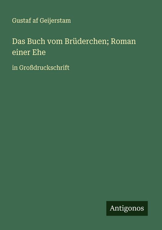 Produktbild: Das Buch vom Br&uuml;derchen; Roman einer Ehe