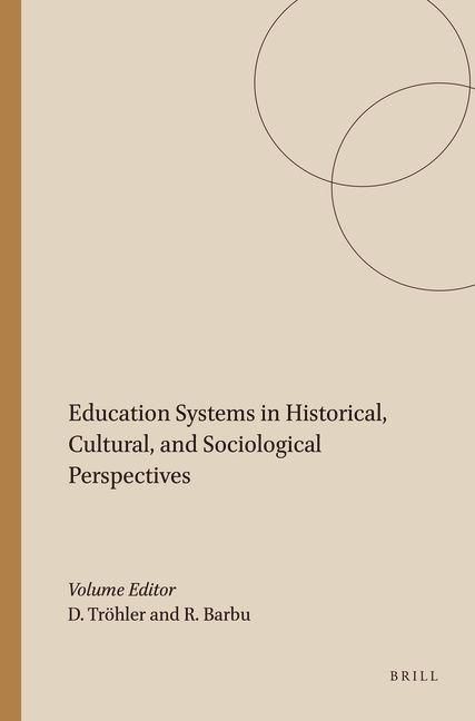 Produktbild: Education Systems in Historical, Cultural, and Sociological Perspectives