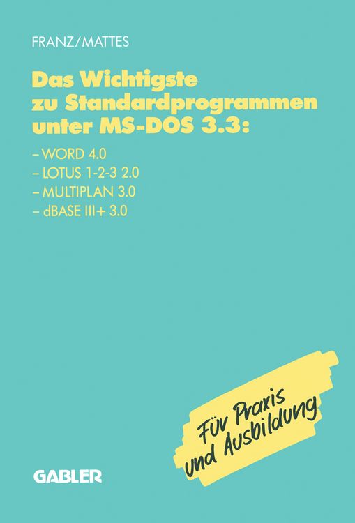 Produktbild: Das Wichtigste zu Standardprogrammen unter MS-DOS 3.3