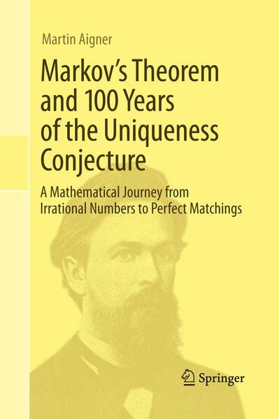 Produktbild: Markov's Theorem and 100 Years of the Uniqueness Conjecture