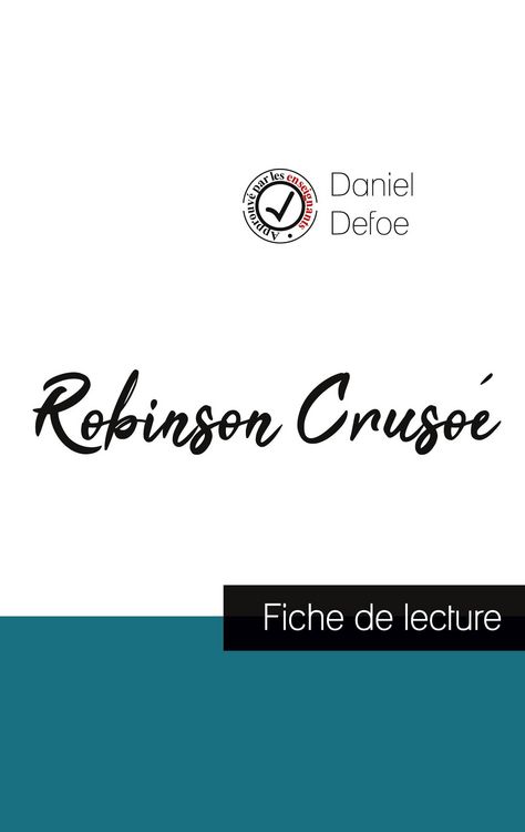 Produktbild: Robinson Cruso&eacute; de Daniel Defoe (fiche de lecture et analyse compl&egrave;te de l'oeuvre)