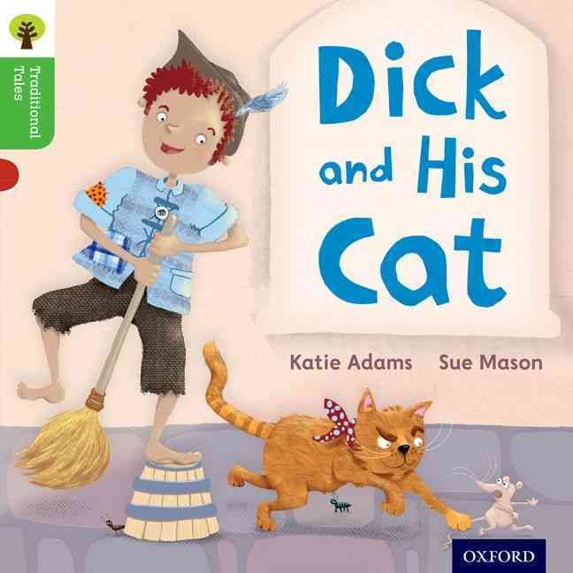 Produktbild: Oxford Reading Tree Traditional Tales: Level 2: Dick and His Cat