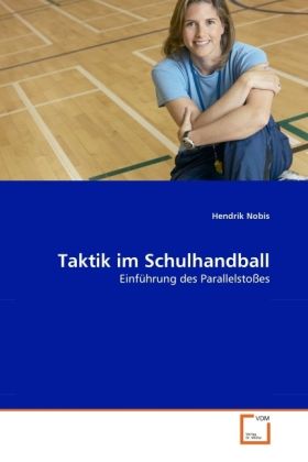 Produktbild: Nobis, H: Taktik im Schulhandball