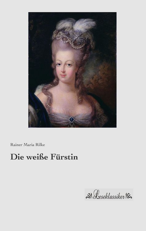 Produktbild: Die wei&szlig;e F&uuml;rstin