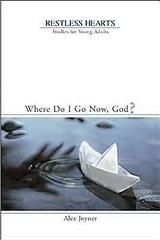 Produktbild: Restless Hearts Student Workbook: Where Do I Go Now, God?