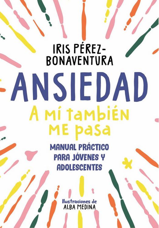 Produktbild: Ansiedad: a m&iacute; tambi&eacute;n me pasa