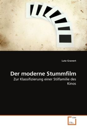 Produktbild: Granert, L: Der moderne Stummfilm