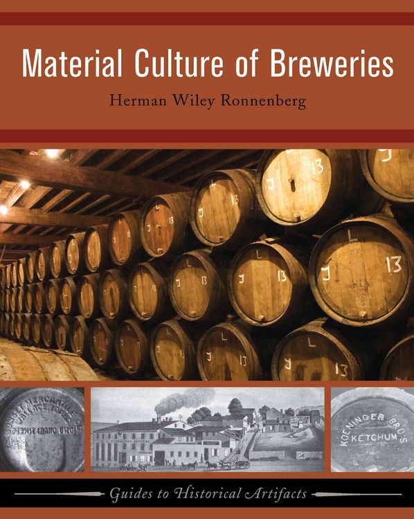 Produktbild: Ronnenberg, H: Material Culture of Breweries