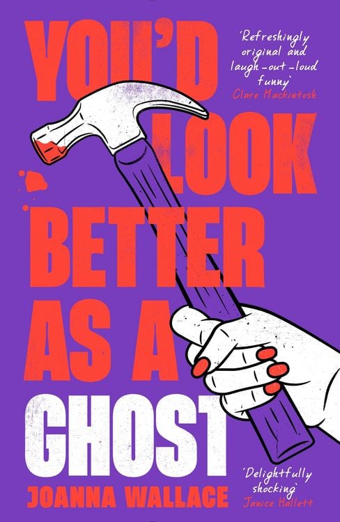 Produktbild: Wallace, J: You'd Look Better as a Ghost