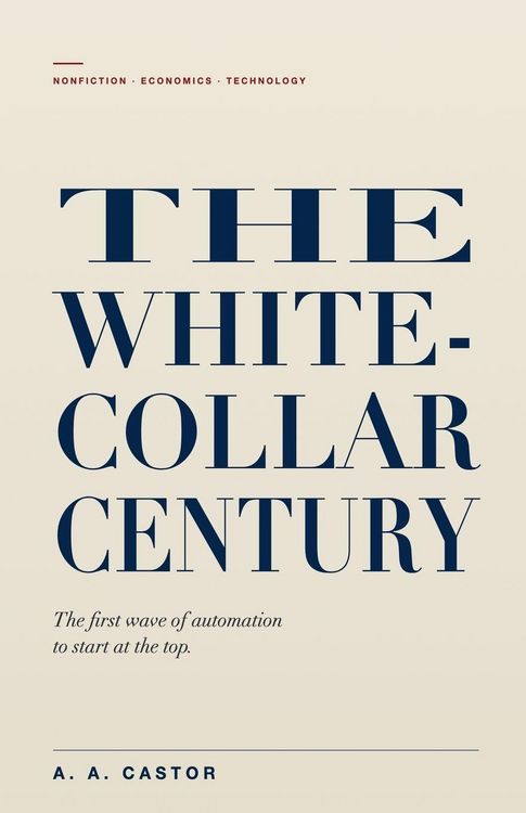 Produktbild: The White-Collar Century