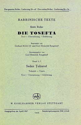 Produktbild: Rabbinische Texte, Erste Reihe: Die Tosefta. Band VI: Seder Toharot