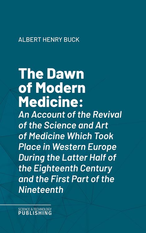 Produktbild: The Dawn of Modern Medicine