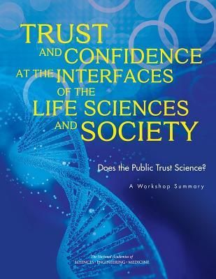 Produktbild: Trust and Confidence at the Interfaces of the Life Sciences and Society
