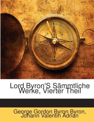 Produktbild: Byron, G: Ger-Lord Byrons Smmtliche Werk