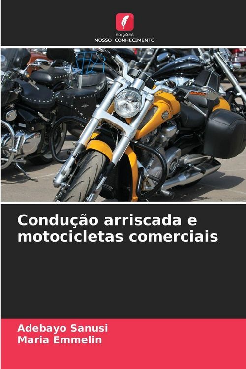 Produktbild: Condu&ccedil;&atilde;o arriscada e motocicletas comerciais