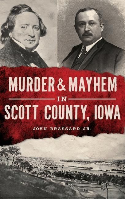 Produktbild: Murder & Mayhem in Scott County, Iowa